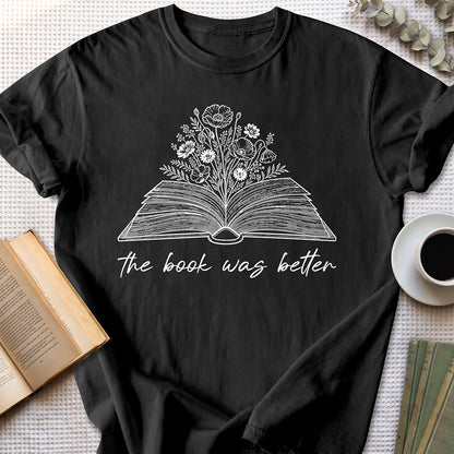 The Book Was Better Tee — Black