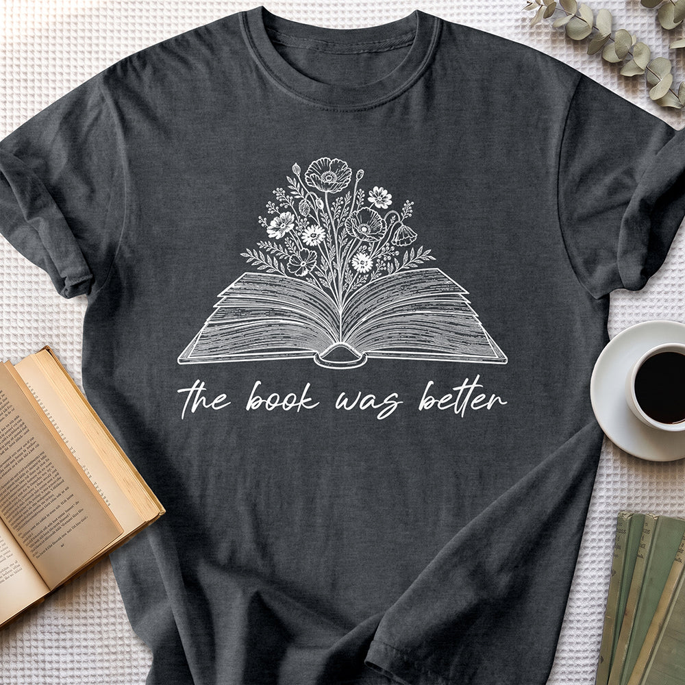 The Book Was Better Tee — Dark Heather
