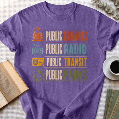 Public Libraries, Public Radio, Public Transit, Public Parks Tee — Heather Purple