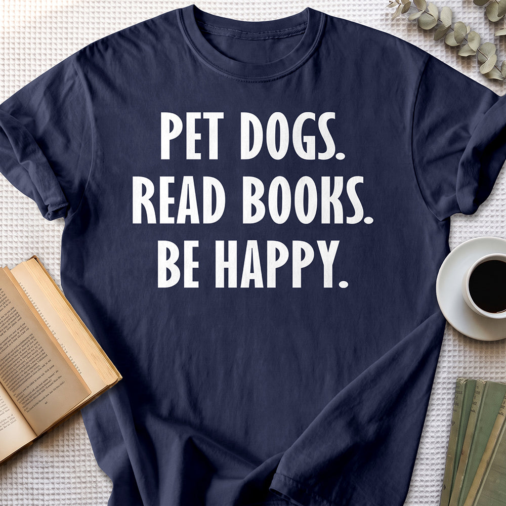 Pet Dogs Read Books Be Happy Tee — Navy